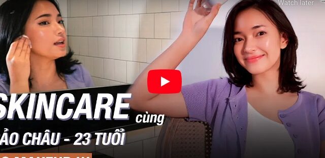 5 thói quen hàng ngày giúp thay đổi làn da